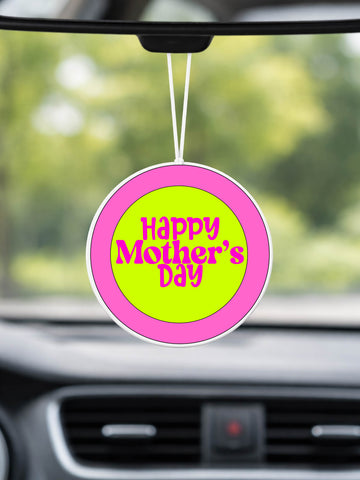 Mother's Day Car Air Freshener Happy Mother's Day Hanging Car Freshener - Candles Sniffs & Gifts