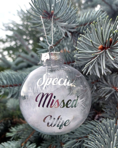 Remembrance Clear Feather Bauble Special Missed Wife Christmas Gift - Candles Sniffs & Gifts 