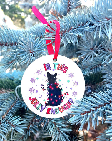 Cat Is That Festive Enough For You Christmas Decoration Gift - Candles Sniffs & Gifts 